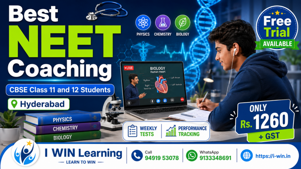 Best NEET Coaching for CBSE Class 11 and Class 12 Students in Hyderabad
