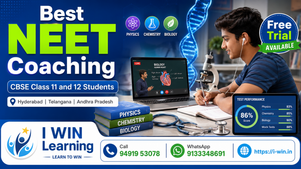 NEET Coaching for CBSE Class 11 and Class 12 Students in Hyderabad, Telangana and Andhra Pradesh